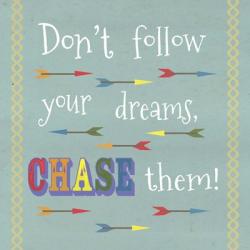 Don't Follow Your Dreams 1 | Obraz na stenu