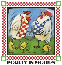 Poultry In Motion Poster | Obraz na stenu