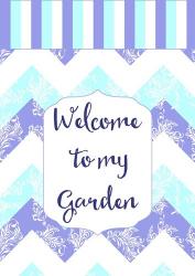 Welcome To My Garden | Obraz na stenu