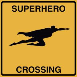 Super Hero Crossing | Obraz na stenu