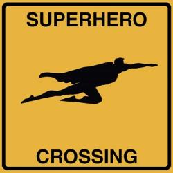 Super Hero Crossing | Obraz na stenu