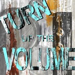 Turn It Up II | Obraz na stenu