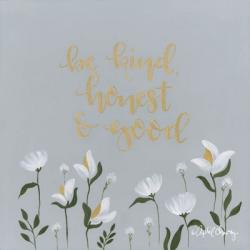 Be Kind, Honest & Good | Obraz na stenu