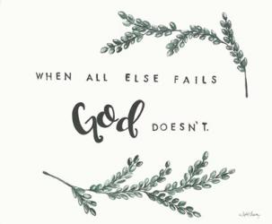 When All Else Fails God Doesn't | Obraz na stenu