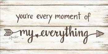 My Everything | Obraz na stenu