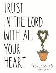 Trust in the Lord With All Your Heart | Obraz na stenu