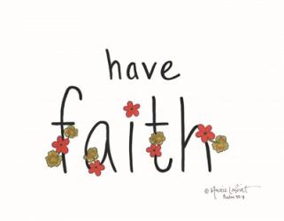 Have Faith | Obraz na stenu