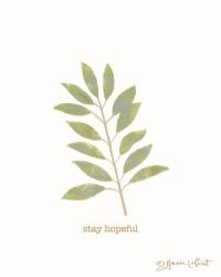Stay Hopeful | Obraz na stenu