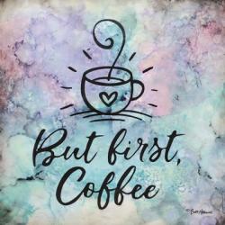 But First Coffee | Obraz na stenu