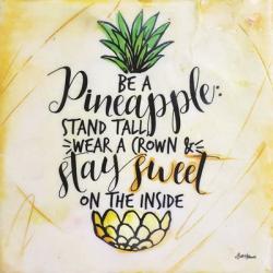 Be a Pineapple | Obraz na stenu