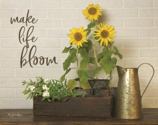 Make Life Bloom | Obraz na stenu