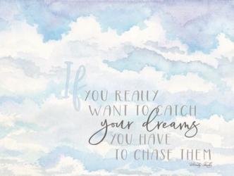 Chase Your Dreams | Obraz na stenu