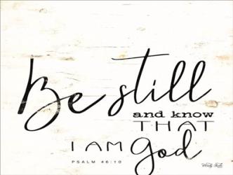 Be Still and Know | Obraz na stenu