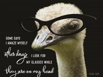 Ostrich Some Days I Amaze Myself | Obraz na stenu
