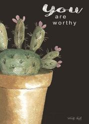 You Are Worthy Cactus | Obraz na stenu