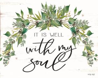 It is Well With My Soul | Obraz na stenu