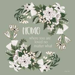 Home - Where You are Loved | Obraz na stenu