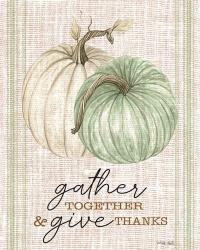 Grain Sack Gather and Give Thanks | Obraz na stenu