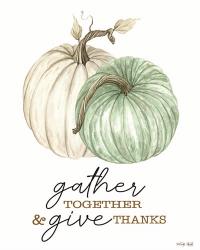 Gather and Give Thanks | Obraz na stenu