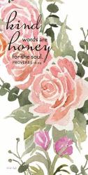 Kind Words are Honey for the Soul | Obraz na stenu