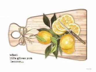 When Life Gives You Lemons | Obraz na stenu