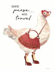 Have Purse, Will Travel Chicken | Obraz na stenu