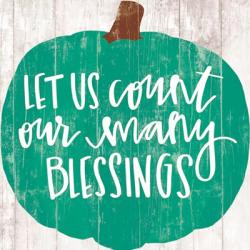 Our Many Blessings | Obraz na stenu