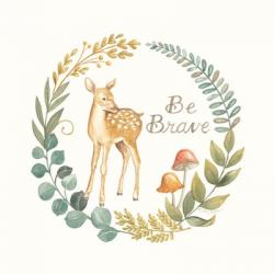 Be Brave Deer | Obraz na stenu