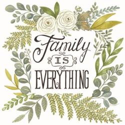 Family is Everything | Obraz na stenu