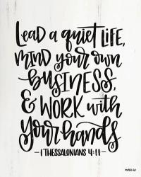 Lead a Quiet Life | Obraz na stenu