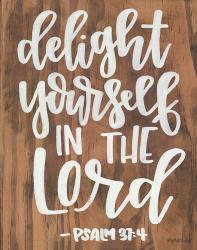 Delight Yourself in the Lord | Obraz na stenu