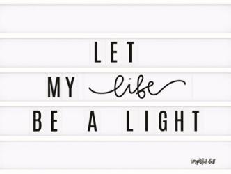 Be a Light | Obraz na stenu