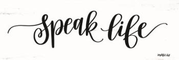 Speak Life | Obraz na stenu