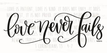 Love Never Fails | Obraz na stenu