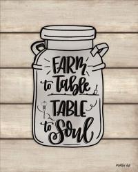 Farm to Table ~ Table to Soul | Obraz na stenu