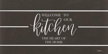 Welcome to Our Kitchen | Obraz na stenu