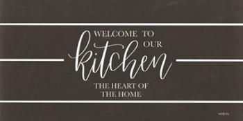 Welcome to Our Kitchen | Obraz na stenu