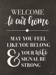 Welcome to Our Home | Obraz na stenu