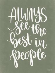Always See the Best in People | Obraz na stenu