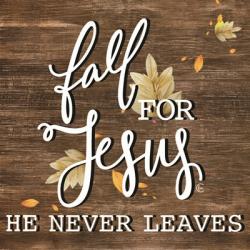 Fall for Jesus | Obraz na stenu