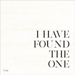 I Have Found the One | Obraz na stenu