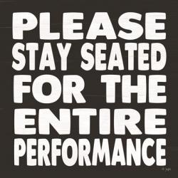 Please Stay Seated | Obraz na stenu