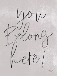 You Belong Here! | Obraz na stenu