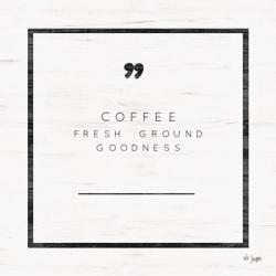 Fresh Ground Goodness | Obraz na stenu