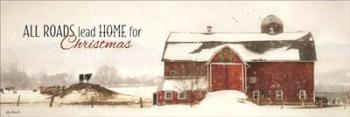 All Roads Lead Home for Christmas | Obraz na stenu
