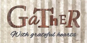 Gather with Graceful Hearts | Obraz na stenu