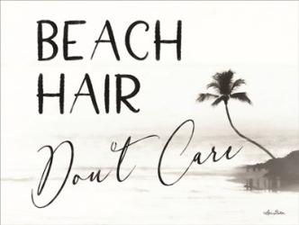 Beach Hair, Don't Care | Obraz na stenu