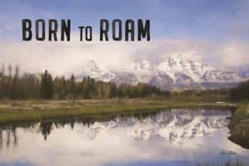 Born to Roam | Obraz na stenu