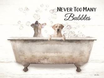 Never Too Many Bubbles | Obraz na stenu