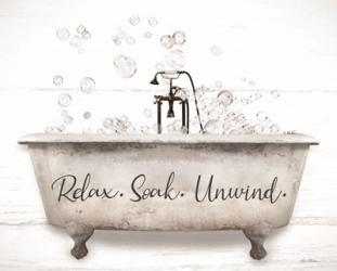 Relax, Soak, Unwind Bathtub | Obraz na stenu